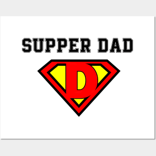 supper dad Posters and Art